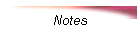 Notes